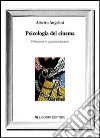 Psicologia del cinema libro di Angelini Alberto