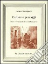 Culture e paesaggi. Storia sociale della Svizzera pesciatina libro di Guadagnucci Lorenzo