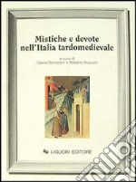 Mistiche e devote nell'Italia tardomedievale libro