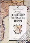 Ricerche nella Brettia-Nocera Terinese. Risultati degli scavi e ipotesi di lavoro libro di Valenza Mele Nazarena