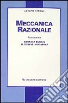 Meccanica razionale. Vol. 2: Meccanica classica ed elementi di relatività libro
