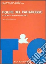 Figure del paradosso. Filosofia e teoria dei sistemi. Vol. 2 libro