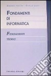 Fondamenti di informatica. Fondamenti teorici libro