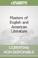 Masters of English and American Literature libro