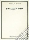 L'inglese di Malta libro