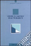 Lezioni di calcolo delle probabilità libro di Di Lorenzo Alessandro