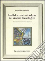 Analisi e comunicazione del rischio tecnologico