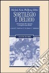 Sortilegio e delirio. Psicopatologia delle migrazioni in prospettiva transculturale libro