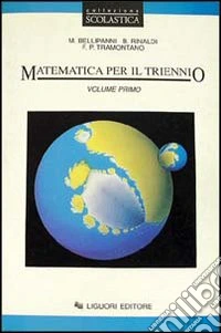 Matematica. Per il triennio delle Scuole superiori. Vol. 1 libro