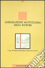 Introduzione all'ecologia degli incendi libro