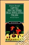 Capitoli per una storia della novellistica italiana. Dalle origini al Cinquecento libro