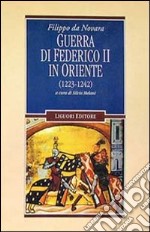 Guerra di Federico II in Oriente (1223-1242)