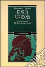 Diario africano. Ricerche e memorie delle donne diola del Senegal