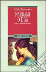 Narrami o diva. Studi sull'immaginario televisivo libro