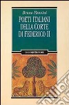 Poeti italiani della corte di Federico II libro di Panvini Bruno