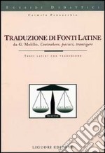 Traduzione di fonti latine. Contrahere, pacisci, transigere. Testi latini con traduzione