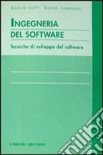 Ingegneria del software. Tecniche di sviluppo del software libro