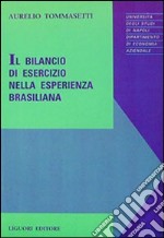 Il bilancio di esercizio nella esperienza brasiliana