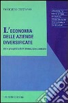 L'economia delle aziende diversificate nella prospettiva dell'informazione contabile libro di Tizzano Roberto