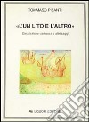 «L'un lito e l'altro». Circolazione dantesca e altri saggi libro