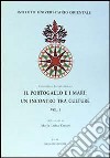 Il Portogallo e i mari: un incontro tra culture. Atti del Congresso internazionale (Napoli 1997) libro