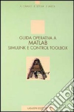 Guida operativa a Matlab Simulink e Control Toolbox