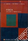 Fisica. Meccanica e termodinamica libro