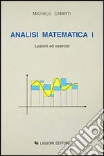 Analisi matematica 1. Lezioni ed esercizi