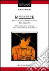 Mnemosyne. La memoria storica della Grecia antica. Epos, logos, bios. Omero e gli storici. Antologia per la 1ª classe del Liceo classico libro