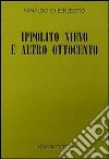 Ippolito Nievo e altro Ottocento libro di Di Benedetto Arnaldo