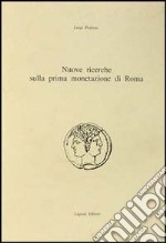 Nuove ricerche sulla prima monetazione di Roma libro