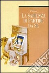 La sapienza di partire da sé libro