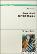 Itinerari nel servizio sociale libro