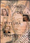 Storia della pittura napoletana libro