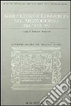 Quaderni. Agricoltura e commercio nel Mezzogiorno tra '700 e '800. Vol. 15-16 libro di Ist. universitario orientale Dip. scienze sociali (cur.)