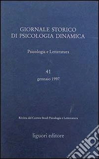 Giornale storico di psicologia dinamica. Vol. 41 libro