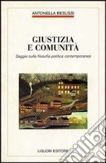 Giustizia e comunità. Saggio sulla filosofia politica contemporanea