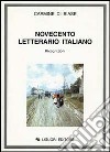 Novecento letterario italiano. Ricognizioni libro