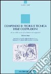 Compendio di teoria e tecnica delle costruzioni. Vol. 3 libro