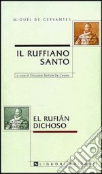 Il ruffiano santo libro