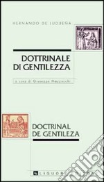 Dottrinale di gentilezza-Doctrinal de gentileza libro