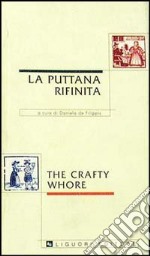 La puttana rifinita-The crafty whore