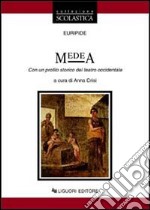 Medea. Con un profilo storico del teatro occidentale libro