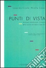 Punti di vista. Antologia modulare. Con correttore. Guida per l'insegnante. Per il biennio libro