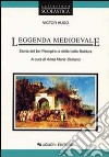 Leggenda medioevale. Storia del bel Pecopino e della bella Baldura libro