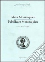 Editer Montesquieu-Pubblicare Montesquieu