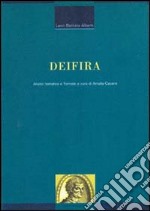 Deifira. Analisi tematica e formale libro