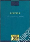 Deifira. Analisi tematica e formale libro