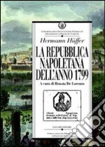 La repubblica napoletana dell'anno 1799