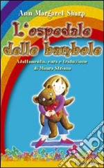 L'ospedale delle bambole libro